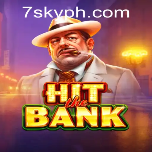 HitTheBank: A Thrilling Adventure with 7SKY