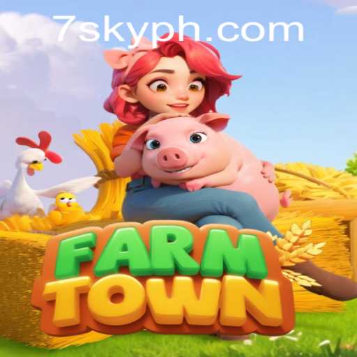 Exploring FarmTown: The Thrilling World of Virtual Farming with 7SKY