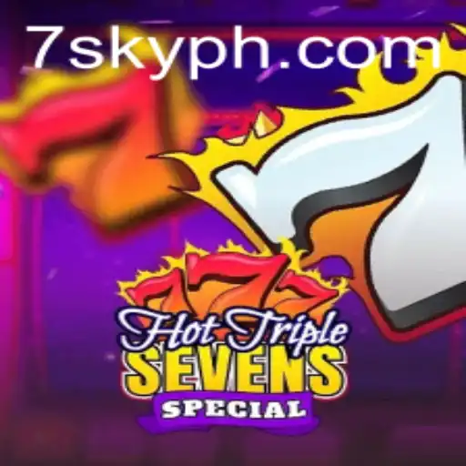 HotTripleSevensSpecial and the Exciting Dynamic of 7SKY: A Deep Dive into the Latest Gaming Phenomenon